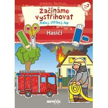 Betexa Začínáme vystřihovat (maluj, stříhej, lep) - Hasiči