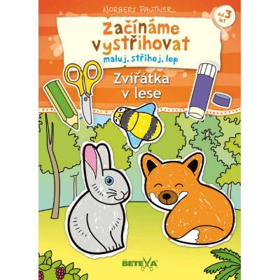 Betexa Začínáme vystřihovat (maluj, stříhej, lep) - Zvířátka v lese