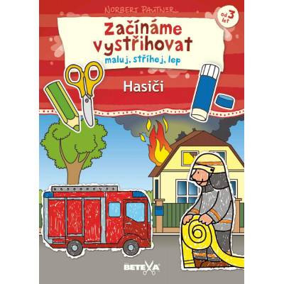 Betexa Začínáme vystřihovat (maluj, stříhej, lep) - Hasiči